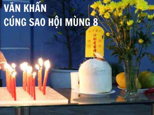 Văn khấn cúng sao hội mùng 8 tháng giêng cầu an giải hạn
